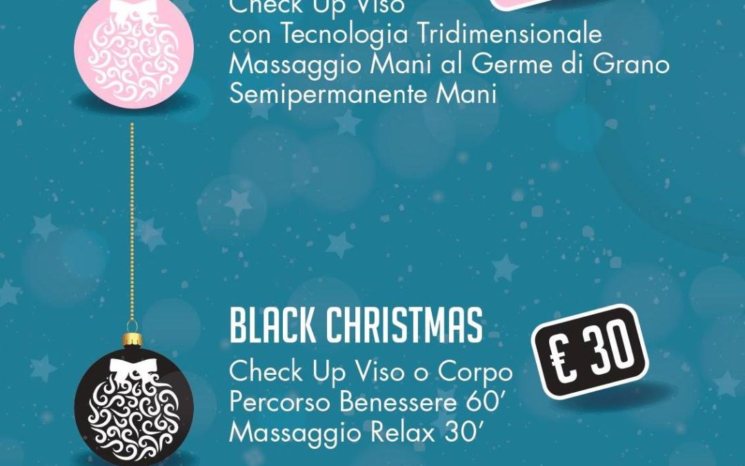 BEAUTY CHRISTMAS FINO AL 06 GENNAIO E' arrivato il freddo,