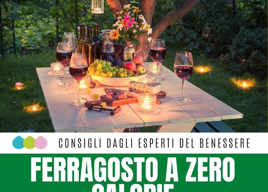 FERRAGOSTO CALORIE LIMITATE E039 possibile trascorrere il pranzo di ferra