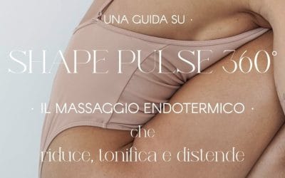 GUIDA VELOCE SHAPE PULSE 360° 
Riduce, tonifica e distende.
Il massaggio endoter…