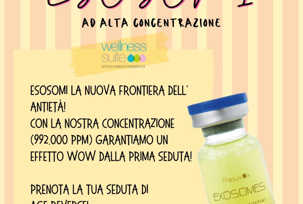 Conosci la nuova frontiera dell’antietà? 
Esosomi…
La nostra formulazione ha u…